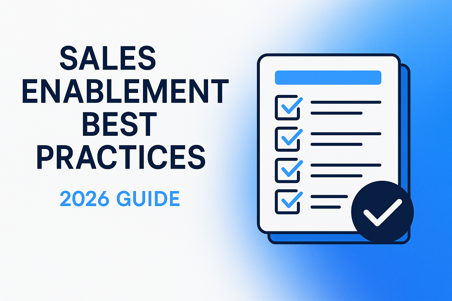 Sales Enablement Best Practices: The Complete Guide for 2026 | RevWiser ...